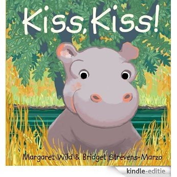Kiss, Kiss! [Kindle-editie]