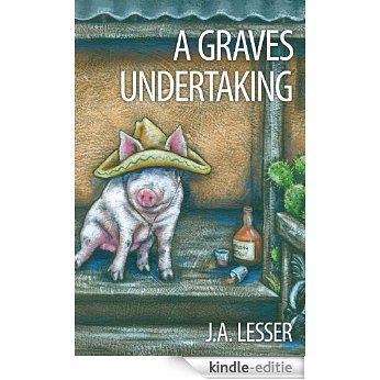 A Graves Undertaking (English Edition) [Kindle-editie] beoordelingen