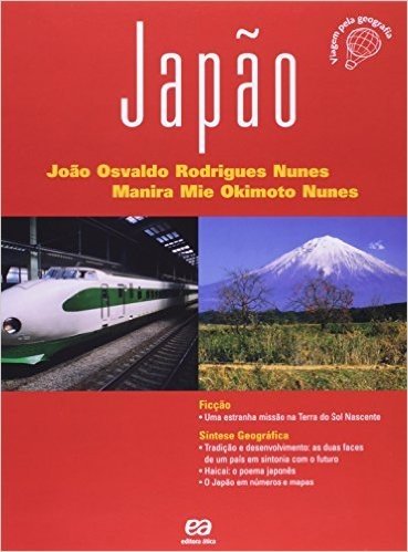 Japão. Viagem Pela Geografia