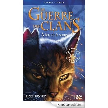 La guerre des clans tome 2 (Pocket Jeunesse) [Kindle-editie]