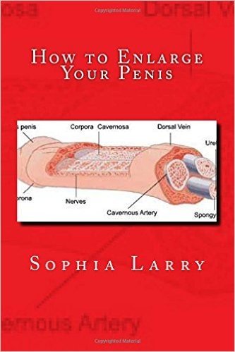 How to Enlarge Your Penis: Enlarge Your Penis by Combination of All Natural Methods baixar