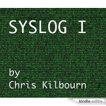 SYSLOG I (English Edition) [Kindle-editie]