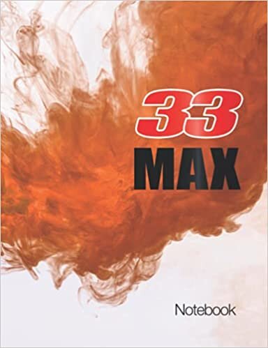 indir 33 MAX: College Lined Notebook Journal with Oranje Netherland Fumigene on the cover and Max Verstappen 33 Racing Number
