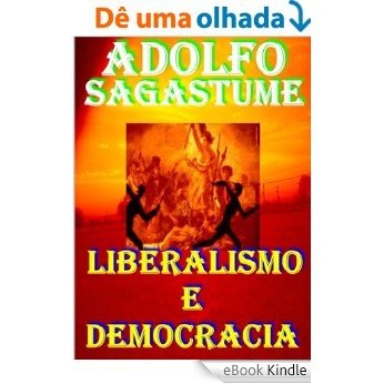 Liberalismo e Democracia [eBook Kindle]