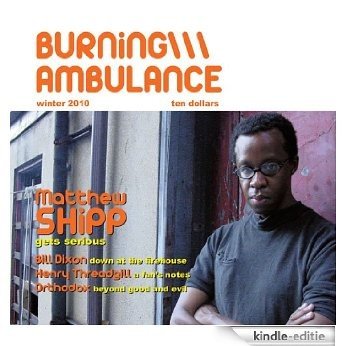 Burning Ambulance 1: Winter 2010 (English Edition) [Kindle-editie]