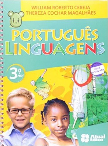 Português. Linguagens. 2ª Serie. 3º Ano. Reformulado - Conforme A Nova Ortografia