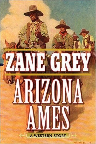 Arizona Ames: A Western Story baixar