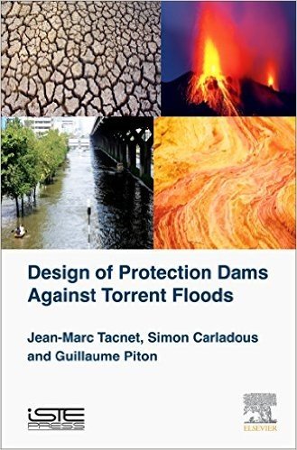 Design of Protection Dams Against Torrent Floods