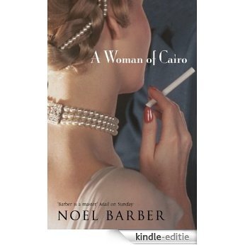 A Woman of Cairo (English Edition) [Kindle-editie]