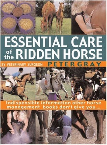 Essential Care of the Ridden Horse baixar