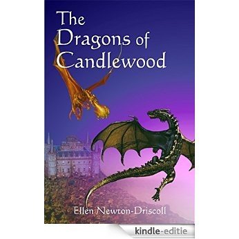 The Dragons of Candlewood (English Edition) [Kindle-editie]