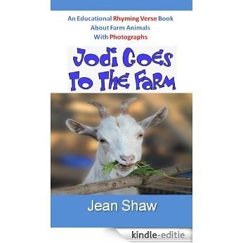 Jodi Goes To The Farm - Rhyming Verse Book (English Edition) [Kindle-editie]
