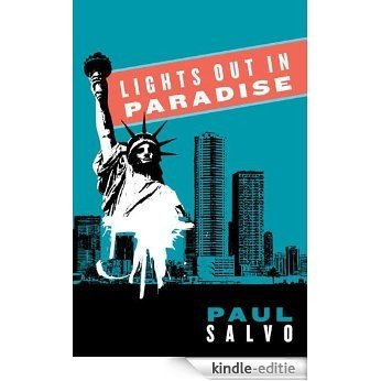 Lights Out in Paradise (English Edition) [Kindle-editie]