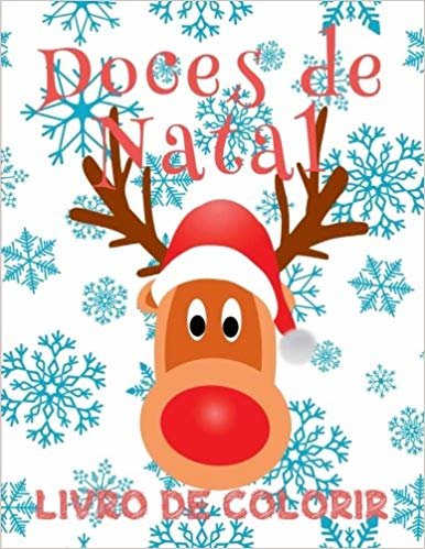 ✌ Doces de Natal Livro de Colorir ✌ Livro de Colorir 6 anos ✌ (Livro de Colorir Infantil 5 anos), Album de Colorir: ✌ ... ✌ (Coloring Book Kids Easy) Portuguese
