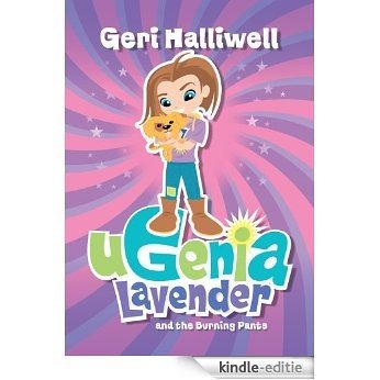 Ugenia Lavender and the Burning Pants (English Edition) [Kindle-editie]