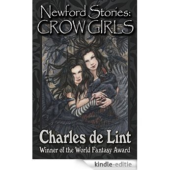 Newford Stories: Crow Girls (English Edition) [Kindle-editie] beoordelingen