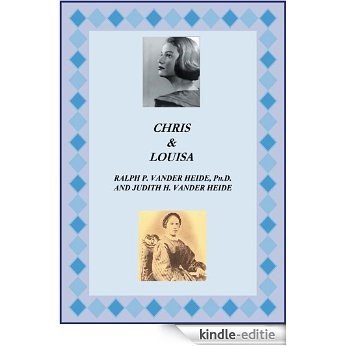 Chris and Louisa (English Edition) [Kindle-editie]