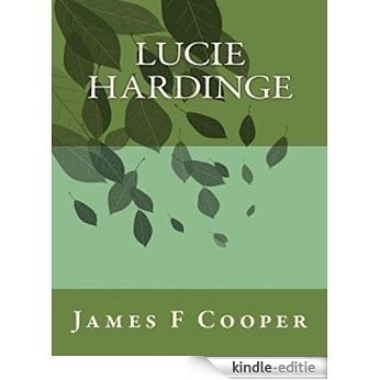 Lucie Hardinge (French Edition) [Kindle-editie] beoordelingen