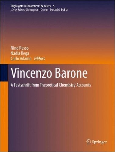 Vincenzo Barone: A Festschrift from Theoretical Chemistry Accounts