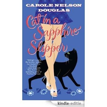 Cat in a Sapphire Slipper: A Midnight Louie Mystery (Midnight Louie Mysteries) [Kindle-editie] beoordelingen