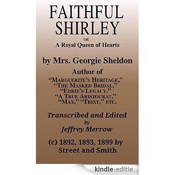 Faithful Shirley: A Royal Queen of Hearts (English Edition) [Kindle-editie]