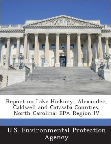 Report on Lake Hickory, Alexander, Caldwell and Catawba Counties, North Carolina: EPA Region IV baixar