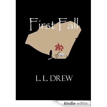 First Fall (The Long Tunnel Book 1) (English Edition) [Kindle-editie]
