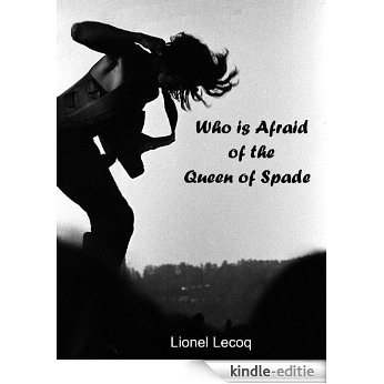 Who is Afraid of the Queen of Spades (English Edition) [Kindle-editie]