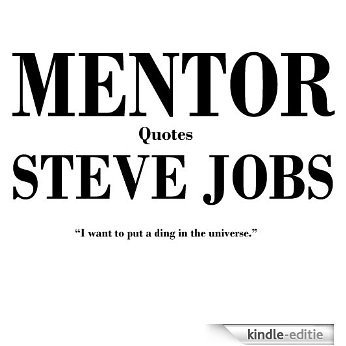 Mentor Quotes Steve Jobs (English Edition) [Kindle-editie]