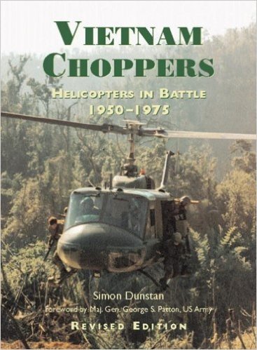 Vietnam Choppers (Revised Edition): Helicopters in Battle 1950-1975