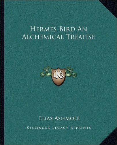 Hermes Bird an Alchemical Treatise