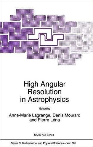 High Angular Resolution in Astrophysics baixar