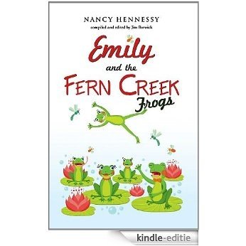 Emily and the Fern Creek Frogs (English Edition) [Kindle-editie] beoordelingen