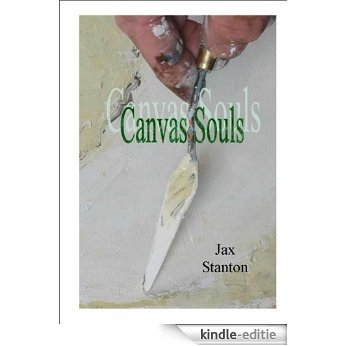 Canvas Souls (English Edition) [Kindle-editie]