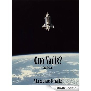 Quo Vadis? (Spanish Edition) [Kindle-editie]