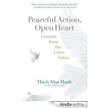 Peaceful Action, Open Heart: Lessons from the Lotus Sutra [Kindle-editie]