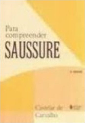 Para Compreender Saussure