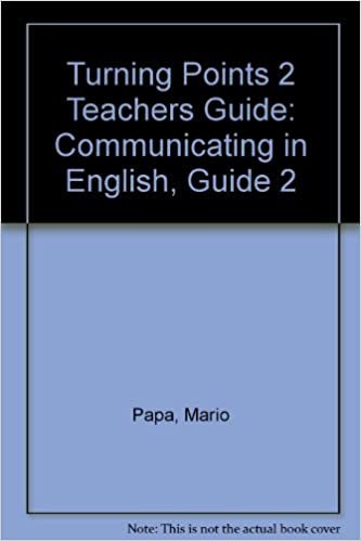 Turning Points: Communicating in English, Guide 2