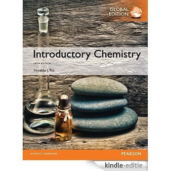 Tro: Introductory Chemistry, Global Edition [Print Replica] [Kindle-editie]