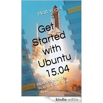 Get Started with Ubuntu 15.04 (English Edition) [Kindle-editie]