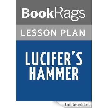 Lucifer's Hammer Lesson Plans (English Edition) [Kindle-editie]