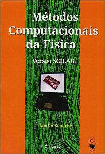 Metodos Computacionais Da Fisica - Scilab