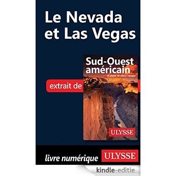 Le Nevada et Las Vegas [Kindle-editie]