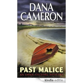Past Malice (Emma Fielding Mysteries, No. 3) [Kindle-editie]