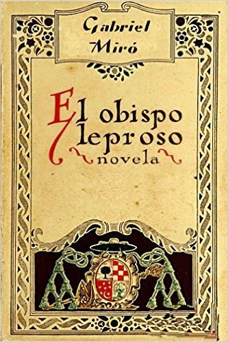 El obispo leproso (Ilustrado) (Spanish Edition)
