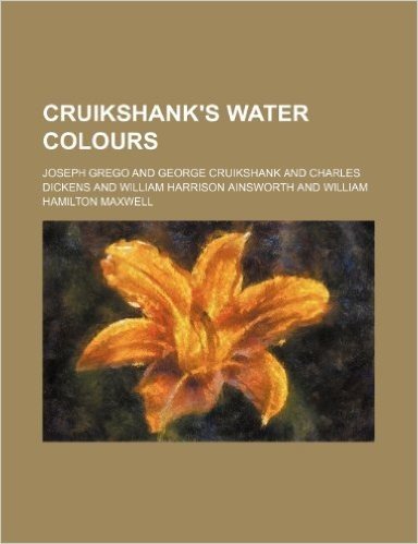 Cruikshank's Water Colours