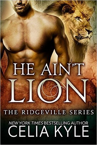 He Ain't Lion (BBW Paranormal Shapeshifter Romance) (Ridgeville series Book 1) (English Edition)