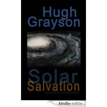Solar Salvation (A Matter of Time Book 4) (English Edition) [Kindle-editie]