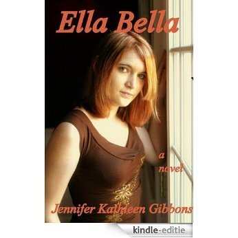Ella Bella (English Edition) [Kindle-editie]