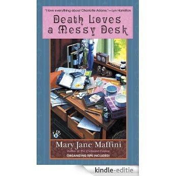 Death Loves a Messy Desk (A Charlotte Adams Mystery) [Kindle-editie]